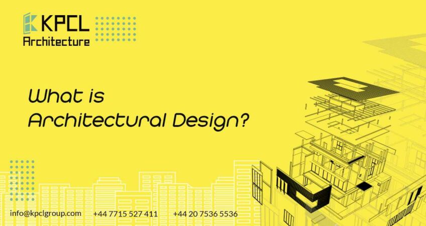 what-is-architectural-design-kpclgroup.com