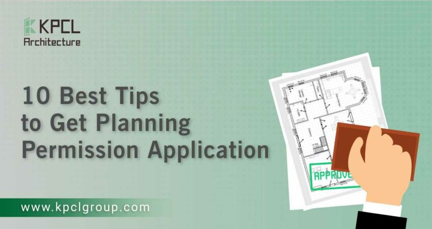 10-Best-Tips-to-Get-Planning-Permission-Application-2020-kpcl